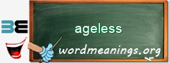 WordMeaning blackboard for ageless